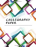 Calligraphy Paper: for Beginners Modern Calligraphy Practice Sheets