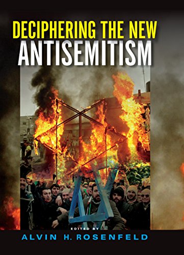 Deciphering the New Antisemitism (Studies in Antisemitism) (English Edition)