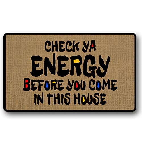 Doormat- Check Ya Energy Before You Come in This House Entrance Door Mat Funny Indoor Outdoor Doormat Home Decoration…