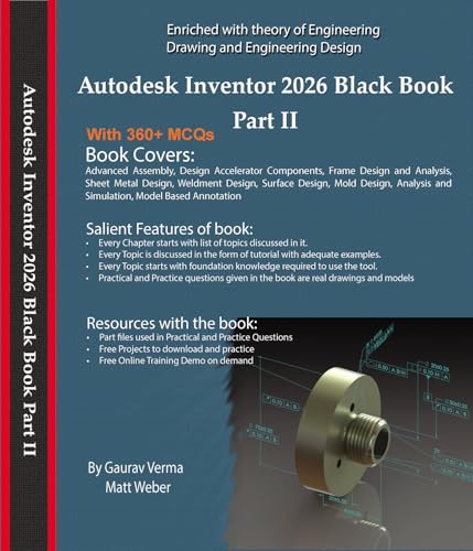 Autodesk Inventor 2026 Black Book Part II