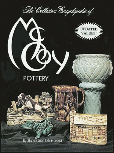 Collector's Encyclopedia of McCoy Pottery Collector's Encyclopedia of McCoy Pottery