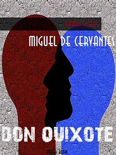 Télécharger Don Quixote (English Edition) Livre eBook France