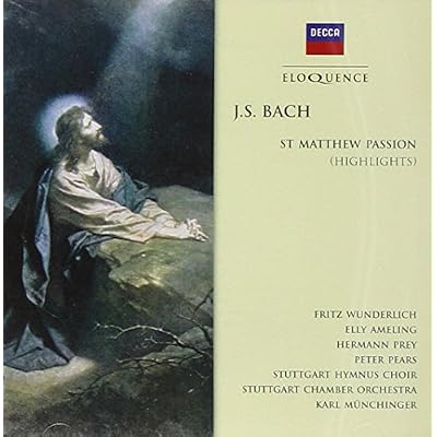 Bach: St Matthew Passion - Arias and Choruses