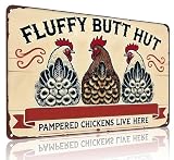 Funnysign Vintage Fluffy Butt Hut Pampered Chickens Live Here Chicken Tin Sign for Chicken Coop Farm Kitchen Garden Yard Decor 8x12 inch (3940)