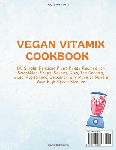 Independently Published Taylor, Rachel Vegan Vitamix Cookbook: 150 Simple thumb #1