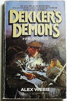 Mass Market Paperback Blood Run (Dekker's Demons No. 2) Book
