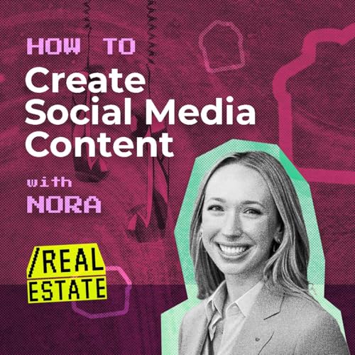 『How to Create Social Media Content with Nora Schneider』のカバーアート