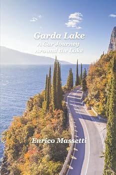 Paperback Lake Garda: A Car Journey Around the Lake Book