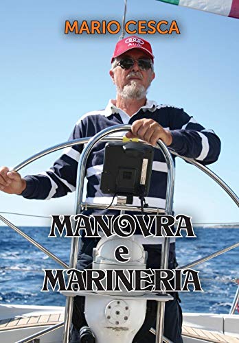 Manovra e marineria Manovra e marineria