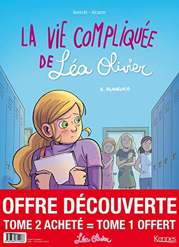 Télécharger La Vie compliquée de Léa Olivier BD - pack T02 acheté = T01 offert: Perdue - Rumeurs livre En ligne
