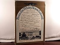 From the White House Inkwell: American Presidential Autographs B0006BW5CE Book Cover