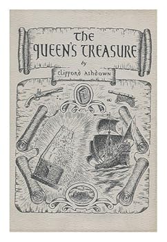 Hardcover The Queen's Treasure / by R. Austin Freeman & John J. Pitcairn Writing As Clifford Ashdown ; Edited & Introduced by Norman Donaldson ; Front. by William Dixon Book