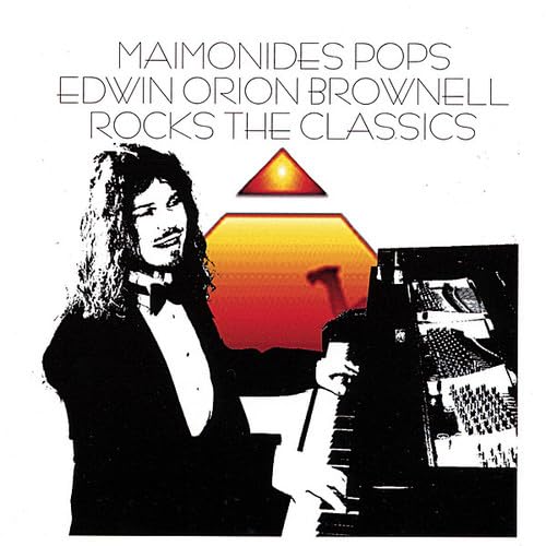 Maimonides Pops [Audio CD] Edwin Brownell Orion