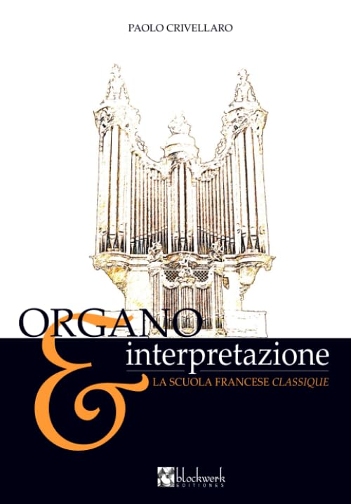 La scuola francese classique cd orgue et interprétation magistrale de la musique d'église