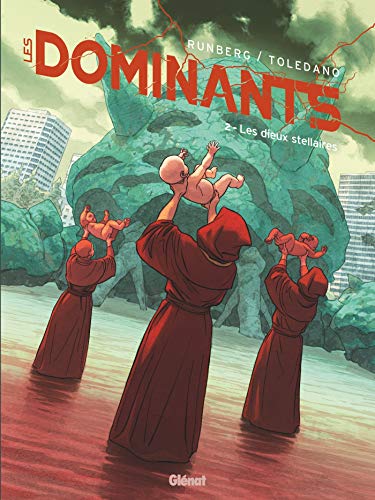 Les Dominants - Tome 02: Les Dieux stellaires