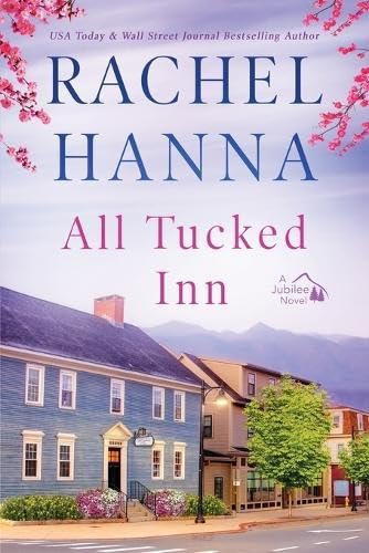 Rachel HannaAll Tucked Inn