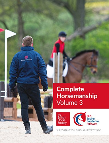 BHS Complete Horsemanship Volume Three (English