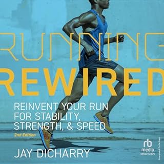 Running Rewired (2nd Edition) Audiobook By Jay Dicharry cover art