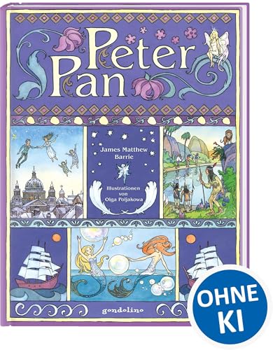 Peter Pan: Bilderbuchklassiker zum Vorlesen für Kinder ab 4 Jahren