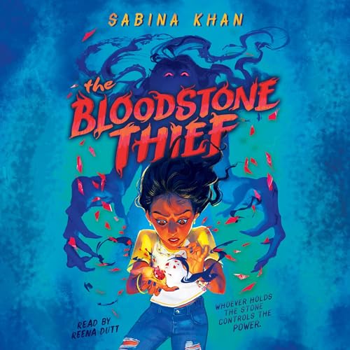 Audiobook: The Bloodstone Thief by Sabina Khan episode artwork