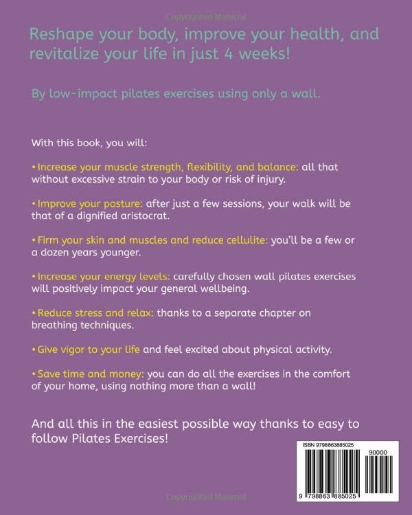 Vista 2 de Quick and Simple Wall Pilates Workouts Improve your Flexibility, Strength and Balance in 28 Days with Clear Step-by-Step Illustrated Exercises for