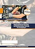 KFZ-Mechatroniker (Buch/Printversion) Fragenkatalog mit über 3000 Lern-/Prüfungsragenkatalog inkl. Lösungsbogen: Prüfungsvorbereitung zum KFZ-Mechatroniker