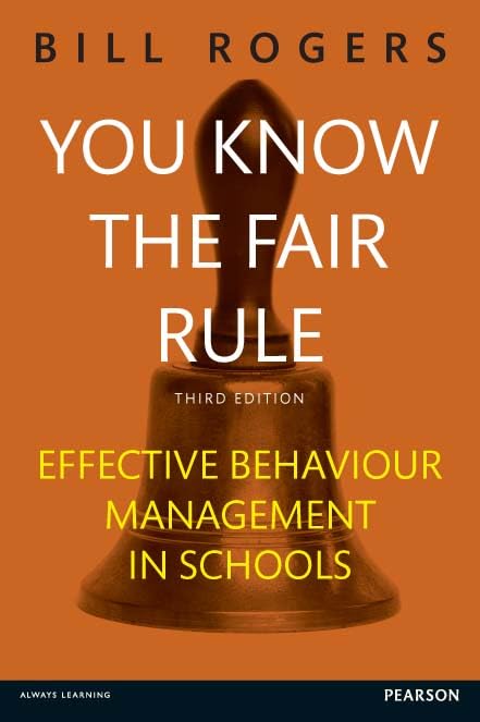You Know the Fair Rule eBook: Strategies for positive and effective behaviour management and discipline in schools