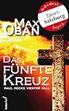 kreuzer österreich  Das fünfte Kreuz: Österreich Krimi. Paul Pecks vierter Fall (Paul Peck ermittelt 4)