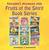 teacher's manual for fruits of the spirit book series (english edition)