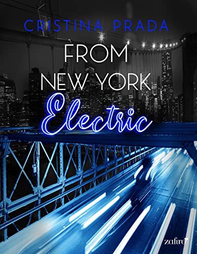 From New York. Electric Serie From New York, 2 From New York. Electric Serie From New York, 2