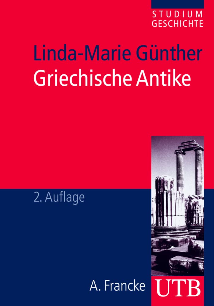 Griechische Antike. Studium Geschichte