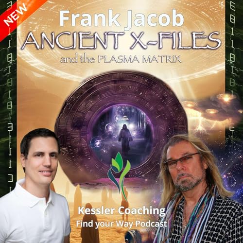 #64 - Frank Jacob – Ancient X-Files and the Plasma Matrix