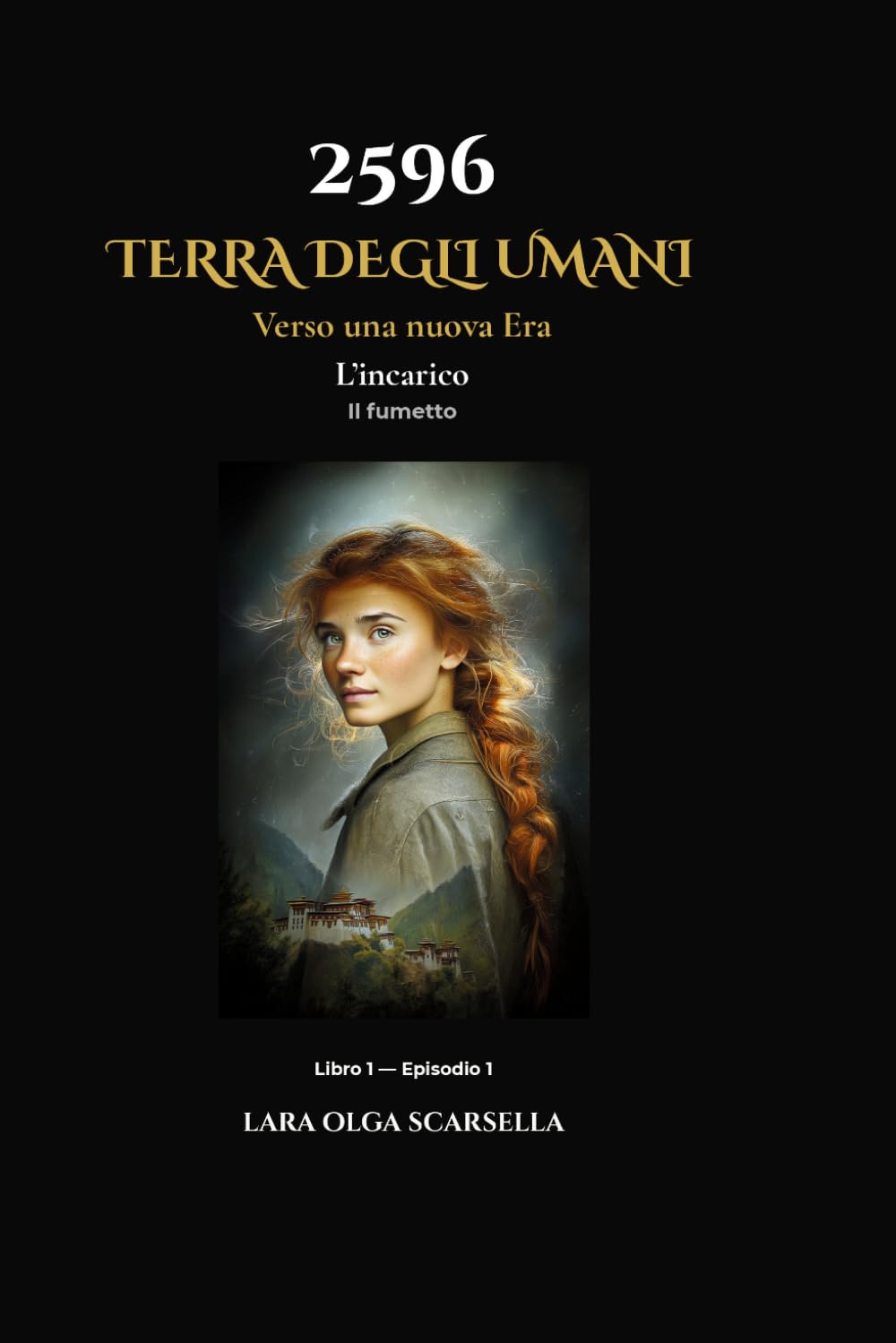 2596 Terra degli Umani. Verso una nuova Era: Il fumetto — Libro 1 Episodio 1