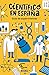 Guía de supervivencia de Científico en España (Punto de mira)