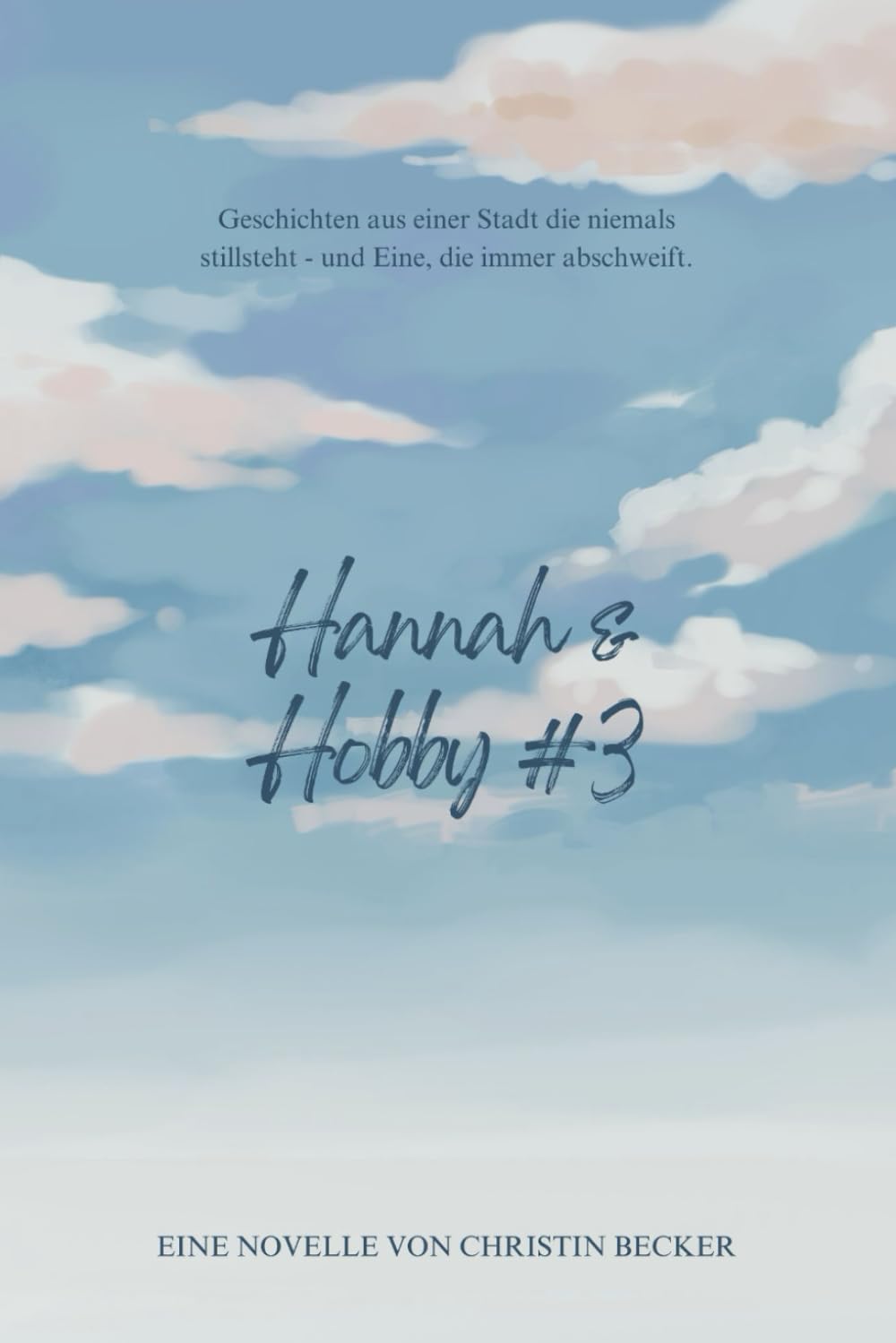 Hannah & Hobby #3 (Hannah & die Hobbys)