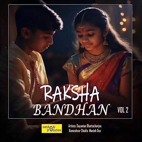 Play Raksha Play Raksha Bhandhan, Vol. 2 by Sriparna Chatterjee, Manish Das ...