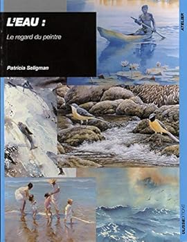 EAU LE REGARD DU PEINTRE (0)