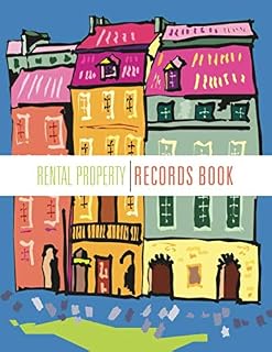 Rental Property Records Book: Stay on top of your rental properties with this record book to log maintenance, tenants, and more