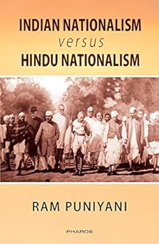 Paperback Indian Nationalism versus Hindu Nationalism [Paperback] Ram Puniyani Book