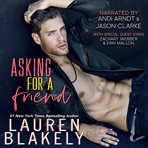 Asking for a Friend (Audible Audio Edition) Lauren Blakely