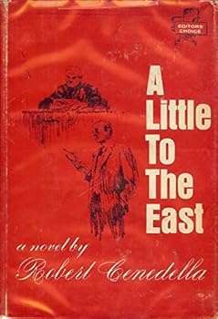 Hardcover A Little to the East Book