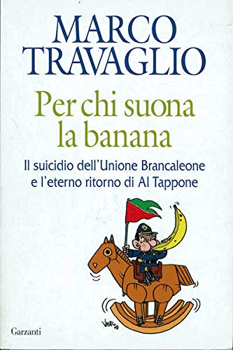  Per chi suona la banana