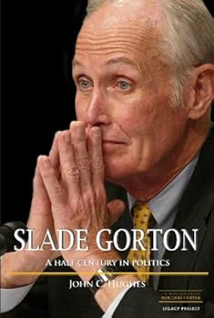 Hardcover Slade Gorton A Half Century in Politics Book