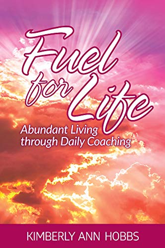 Listado de Fuel For Life - 5 favoritos. 29 Fuel for Life: Abundant Living through Daily Coaching (English Edition)