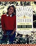 The American Vegetarian Cookbook from the Fit for Life Kitchen
