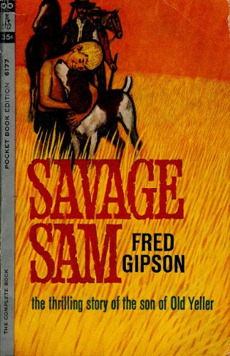 Savage Sam B000RAJ95K Book Cover