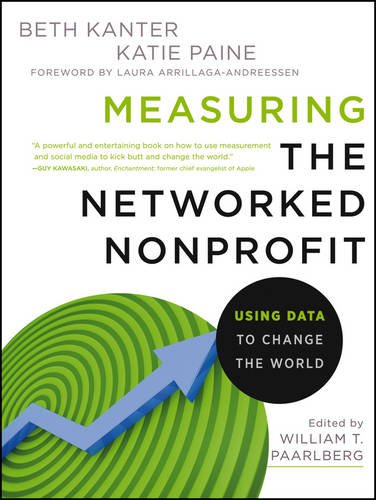 Buy Measuring the Networked Nonprofit: Using Data to Change the World — BookShops.in