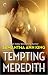 Tempting Meredith (Lovers and Friends Book 3)