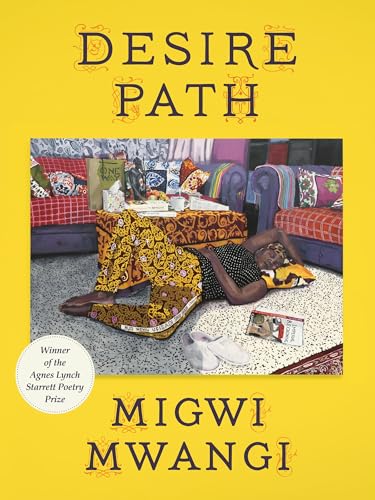 Desire Path: Poems (Pitt Poetry Series)