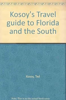 Unknown Binding Kosoy's Travel guide to Florida and the South Book
